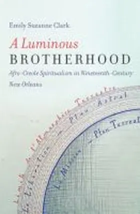 Clark |  A Luminous Brotherhood | Buch |  Sack Fachmedien