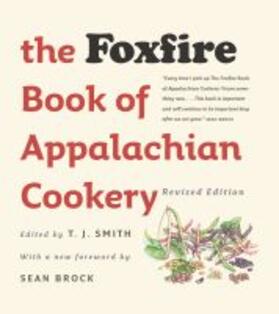 Smith | The Foxfire Book of Appalachian Cookery | Buch | 978-1-4696-4754-8 | sack.de
