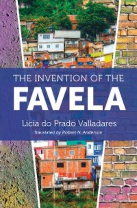 Valladares | The Invention of the Favela | E-Book | sack.de