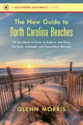 Morris |  The New Guide to North Carolina Beaches | Buch |  Sack Fachmedien