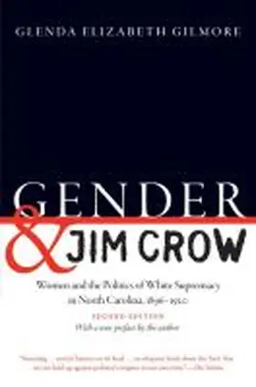 Gilmore |  Gender and Jim Crow, Second Edition | Buch |  Sack Fachmedien