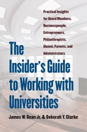 Dean / Clarke |  The Insider's Guide to Working with Universities | eBook | Sack Fachmedien
