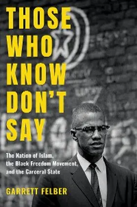 Felber |  Those Who Know Don't Say | eBook | Sack Fachmedien