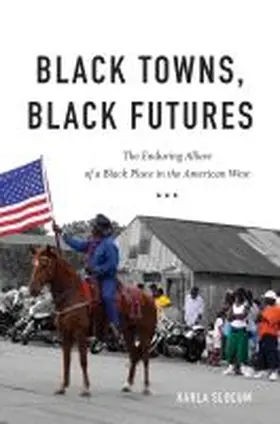 Slocum | Black Towns, Black Futures | Buch | 978-1-4696-5397-6 | sack.de