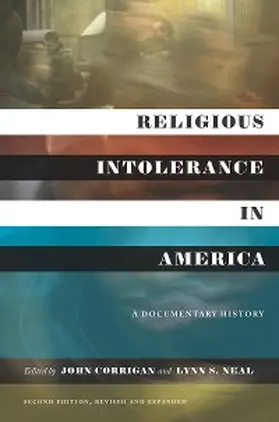 Corrigan / Neal |  Religious Intolerance in America, Second Edition | eBook | Sack Fachmedien