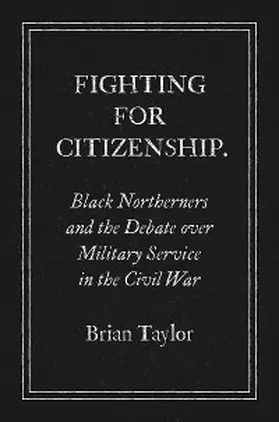 Taylor |  Fighting for Citizenship | eBook | Sack Fachmedien