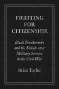 Taylor |  Fighting for Citizenship | eBook | Sack Fachmedien
