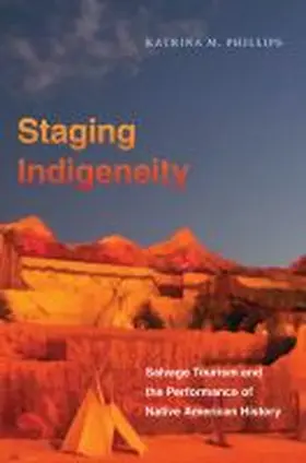  Staging Indigeneity | Buch |  Sack Fachmedien