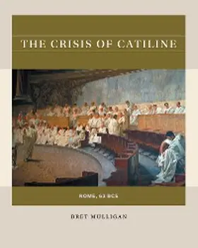Mulligan |  The Crisis of Catiline | eBook | Sack Fachmedien
