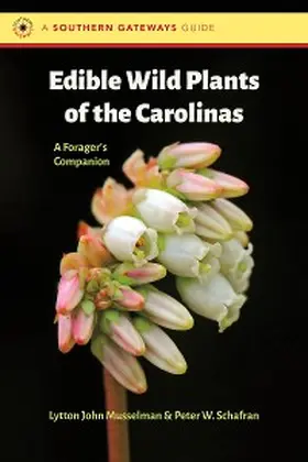Musselman / Schafran |  Edible Wild Plants of the Carolinas | eBook | Sack Fachmedien