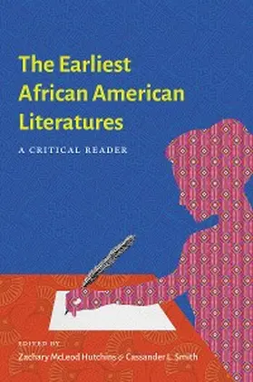 Hutchins / Smith |  The Earliest African American Literatures | eBook | Sack Fachmedien