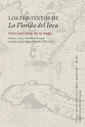 de la Vega / Martínez Torrejón |  Los pre-textos de La Florida del Inca | eBook | Sack Fachmedien