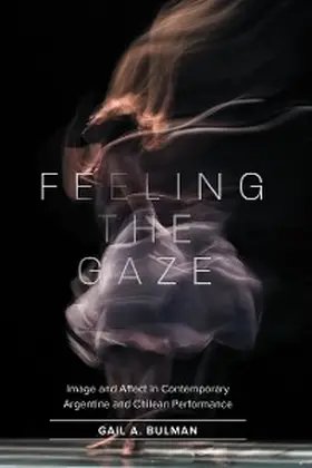 Bulman |  Feeling the Gaze | eBook | Sack Fachmedien