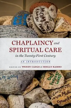 Cadge / Rambo |  Chaplaincy and Spiritual Care in the Twenty-First Century | eBook | Sack Fachmedien
