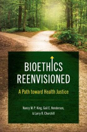 King / Henderson / Churchill | Bioethics Reenvisioned | E-Book | sack.de