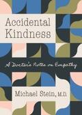 Stein |  Accidental Kindness | eBook | Sack Fachmedien