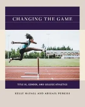 Mcfall / Perkiss |  Changing the Game | eBook | Sack Fachmedien