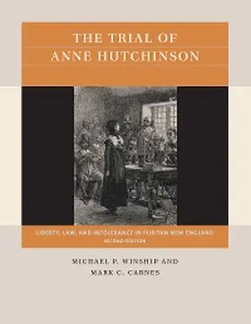 Winship / Carnes |  The Trial of Anne Hutchinson | eBook | Sack Fachmedien