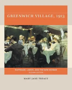 Treacy |  Greenwich Village, 1913, Second Edition | eBook | Sack Fachmedien