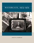 Parrish |  Watergate, 1973-1974 | eBook | Sack Fachmedien