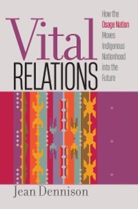 Dennison |  Vital Relations | eBook | Sack Fachmedien