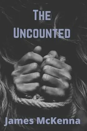 Mckenna |  The Uncounted | eBook | Sack Fachmedien