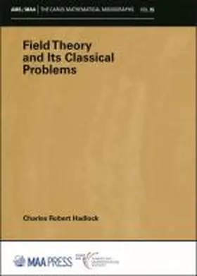 Hadlock |  Field Theory and Its Classical Problems | Buch |  Sack Fachmedien