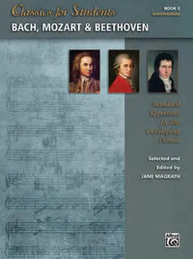 Mcgrath |  Classics for Students: Bach, Mozart & Beethoven, Book 2 | Buch |  Sack Fachmedien