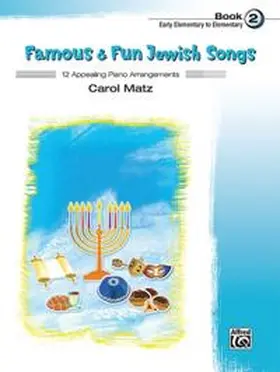  Famous & Fun Jewish Songs, Book 2 | Buch |  Sack Fachmedien