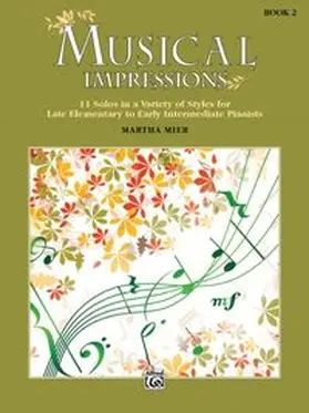 Mier |  Musical Impressions, Book 2 | Buch |  Sack Fachmedien