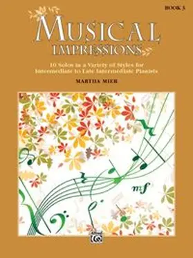 Mier |  Musical Impressions, Book 3 | Buch |  Sack Fachmedien