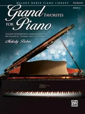 Bober |  Grand Favorites for Piano, Book 6 | Buch |  Sack Fachmedien