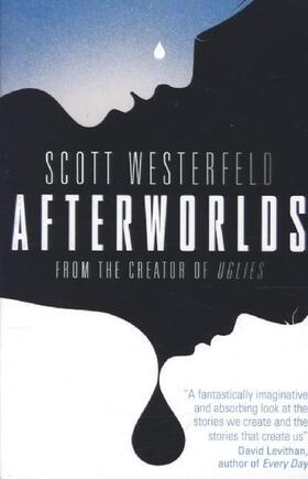 Westerfeld |  Afterworlds | Buch |  Sack Fachmedien