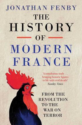 Fenby |  The History of Modern France | Buch |  Sack Fachmedien