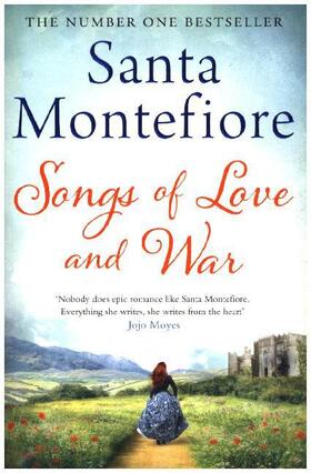Montefiore |  Songs of Love and War | Buch |  Sack Fachmedien