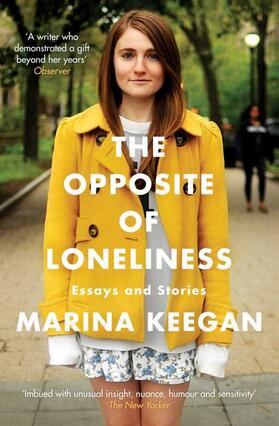 Keegan |  The Opposite of Loneliness | Buch |  Sack Fachmedien