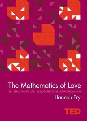 Fry | The Mathematics of Love | Buch | 978-1-4711-4180-5 | sack.de
