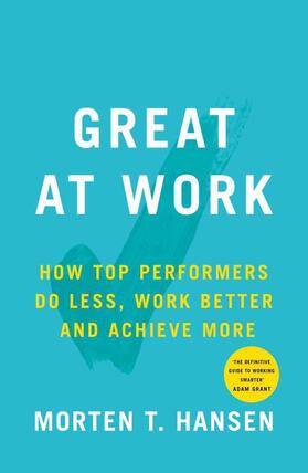 Hansen |  Great at Work | Buch |  Sack Fachmedien