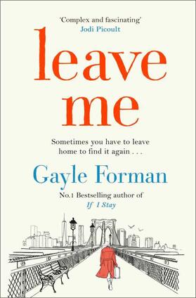 Forman | Leave Me | Buch | 978-1-4711-5679-3 | www.sack.de