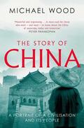 Wood |  The Story of China | Buch |  Sack Fachmedien