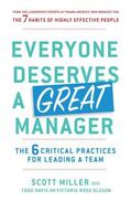 Miller / Davis |  Everyone Deserves a Great Manager | Buch |  Sack Fachmedien