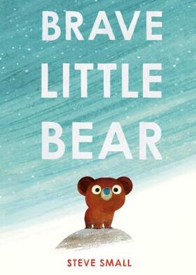  Brave Little Bear | Buch |  Sack Fachmedien
