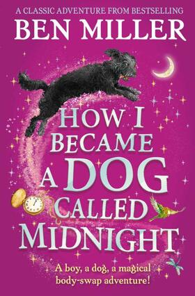 Miller | How I Became a Dog Called Midnight | Buch | 978-1-4711-9246-3 | www.sack.de