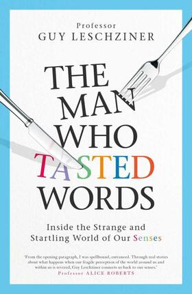 Leschziner | The Man Who Tasted Words | Buch | 978-1-4711-9395-8 | sack.de