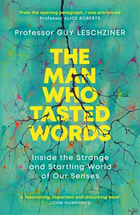 Leschziner | The Man Who Tasted Words | Buch | 978-1-4711-9397-2 | sack.de