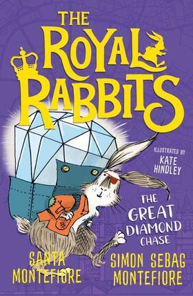Montefiore |  The Royal Rabbits: The Great Diamond Chase | Buch |  Sack Fachmedien
