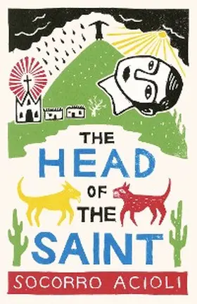 Acioli |  The Head of the Saint | eBook | Sack Fachmedien