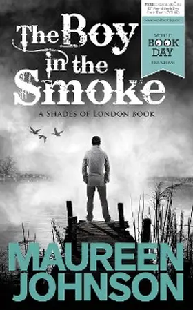 Johnson |  The Boy in the Smoke | eBook | Sack Fachmedien