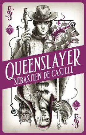de Castell |  Spellslinger 5: Queenslayer | eBook | Sack Fachmedien