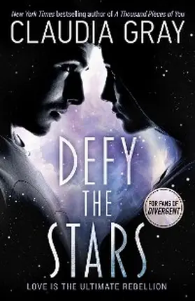 Gray |  Defy the Stars | eBook | Sack Fachmedien